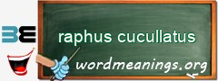 WordMeaning blackboard for raphus cucullatus